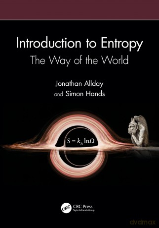 Introduction to Entropy: The Way of the World - Jonathan Allday [KSIĄŻKA]