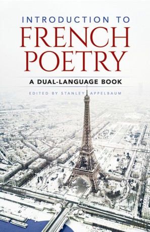 Introduction to French Poetry: A Dual-Language Book (Dover Dual Language French) - Stanley Appelbaum [KSIĄŻKA]