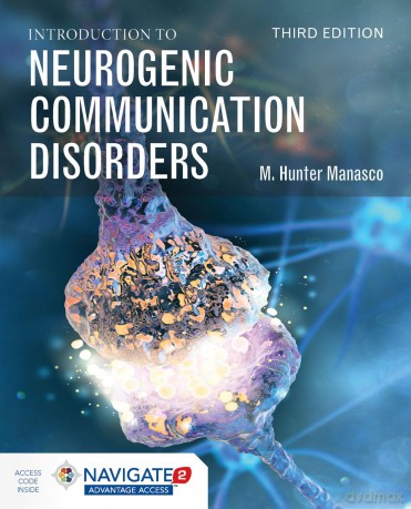 Introduction To Neurogenic Communication Disorders - M. Hunter Manasco [KSIĄŻKA]