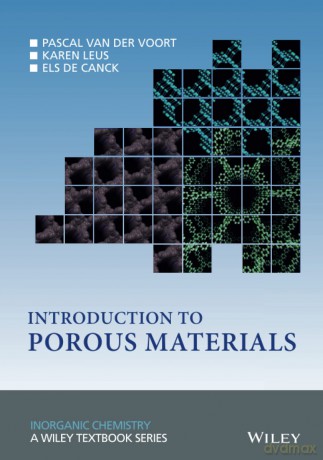 Introduction to Porous Materials (Inorganic Chemistry: A Textbook Series) - Pascal Van Der Voort [KSIĄŻKA]