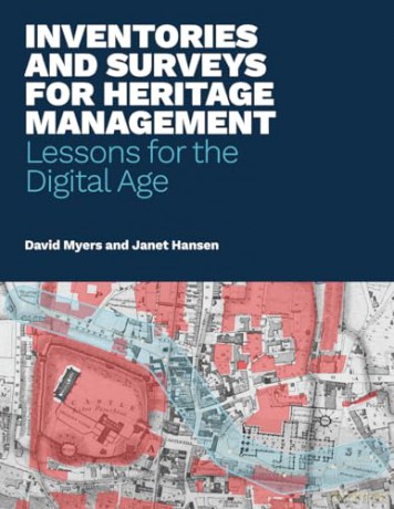 Inventories and Surveys for Heritage Management: Lessons for the Digital Age - David Myers [KSIĄŻKA]