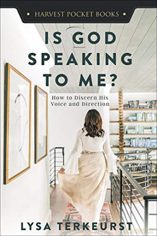 Is God Speaking to Me: How to Discern His Voice and Direction (Harvest Pocket Books) - Lysa TerKeurst [KSIĄŻKA]
