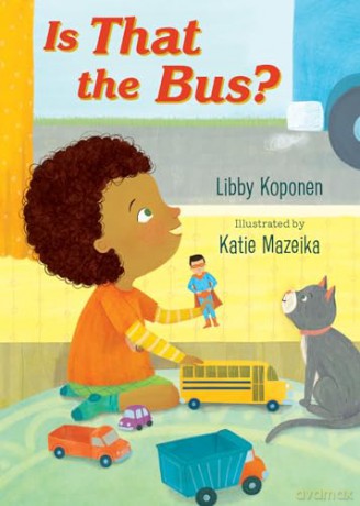 Is That the Bus - Libby Koponen [KSIĄŻKA]