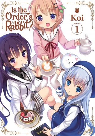 Is the Order a Rabbit, Vol. 1: Volume 1 (IS THE ORDER A RABBIT GN) - Koi [KOMIKS]