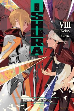 Ishura, Vol. 8: Volume 8 (ISHURA GN) [KSIĄŻKA]
