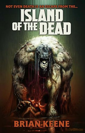 Island of the Dead - Brian Keene [KSIĄŻKA]