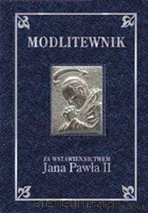 Modlitewnik za przyczyną... wyd. 2 [KSĄŻKA]