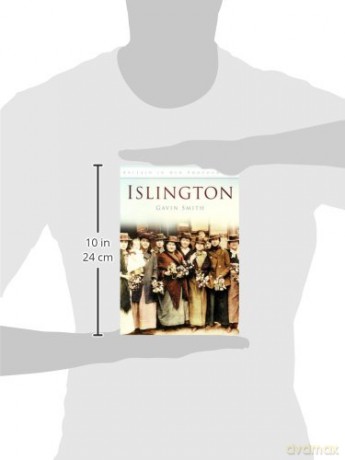 Islington: Britain in Old Photographs - Gavin Smith [KSIĄŻKA]