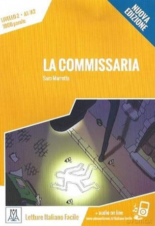 Italiano facile: La commissaria. Libro + online MP3 audio - S Maretta [KSIĄŻKA]