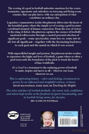 It's a Goal!: a personal selection of significant goals and what they meant - Archie Macpherson [KSIĄŻKA]