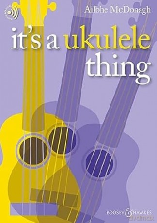 It's a Ukulele Thing - Ailbhe McDonagh [KSIĄŻKA]