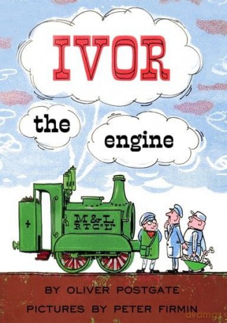 Ivor the Engine - Oliver Postgate [KSIĄŻKA]