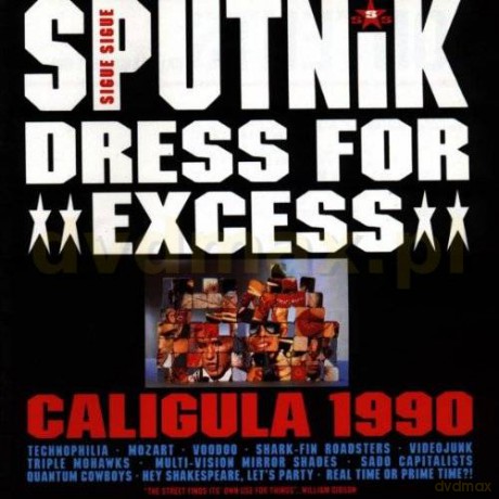 Sigue Sigue Sputnik: Dress For Excess [CD]