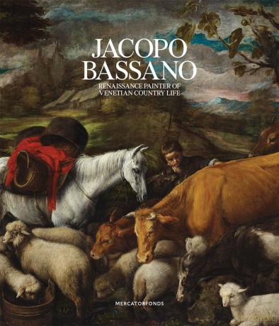 Jacopo Bassano: Renaissance Painter of Venetian Country Life - Luisa Attardi [KSIĄŻKA]