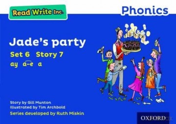 Jade's Party (Blue Set 6 Storybook 7) (Read Write Inc. Phonics) - Gill Munton [KSIĄŻKA]