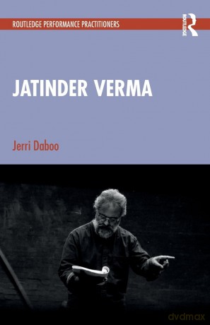 Jatinder Verma (Routledge Performance Practitioners) - Jerri Daboo [KSIĄŻKA]