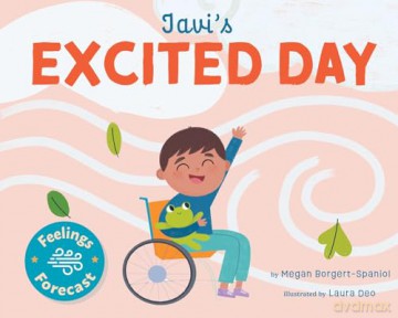 Javi's Excited Day (Feelings Forecast) - Megan Borgert-Spaniol [KSIĄŻKA]