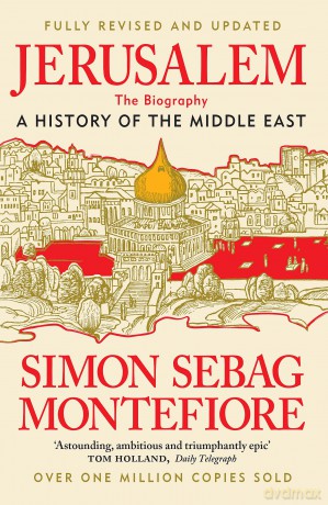 Jerusalem: The Biography - New and Updated 2024 edition - Simon Sebag Montefiore [KSIĄŻKA]