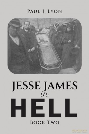 Jesse James in Hell - Book Two - Paul J. Lyon [KSIĄŻKA]