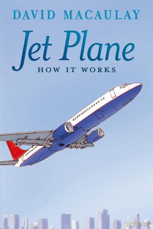 Jet Plane: How It Works - David Macaulay [KSIĄŻKA]