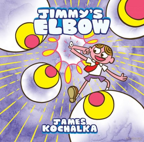 Jimmy's Elbow - James Kochalka [KSIĄŻKA]