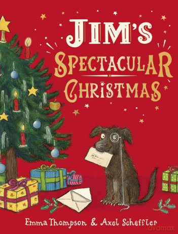 Jim's Spectacular Christmas - Emma Thompson [KSIĄŻKA]