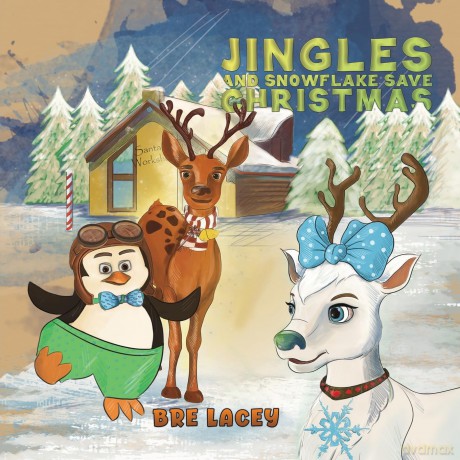 Jingles and Snowflake Save Christmas - Bre Lacey [KSIĄŻKA]