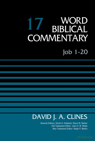 Job 1-20, Volume 17 (17) (Word Biblical Commentary) - David J. A. Clines [KSIĄŻKA]