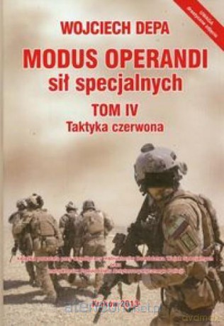 Modus Operandi sił specjalnych t.4 [KSĄŻKA]