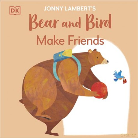 Jonny Lambert's Bear and Bird: Make Friends (The Bear and the Bird) - Jonny Lambert [KSIĄŻKA]