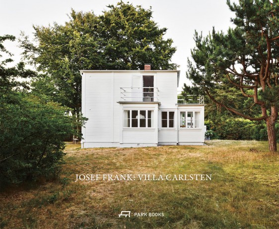 Josef Frank: Villa Carlsten - Mikael Bergquist [KSIĄŻKA]