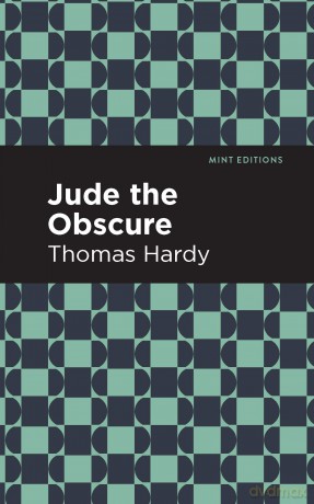 Jude the Obscure (Mint Editions (Literary Fiction)) - Thomas Hardy [KSIĄŻKA]