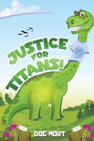 Justice for Titans! - Doc Mort [KSIĄŻKA]