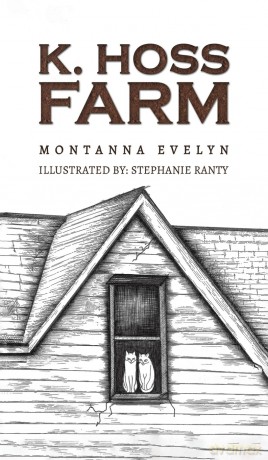 K. Hoss Farm - Montanna Evelyn [KSIĄŻKA]