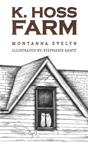 K. Hoss Farm - Montanna Evelyn [KSIĄŻKA]