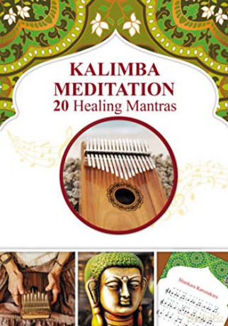 Kalimba Meditation 20 Healing Mantras: 10 (Kalimba Songbooks for Beginners) - Helen Winter [KSIĄŻKA]