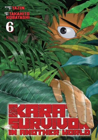 Karate Survivor in Another World (Manga) Vol. 6 - Yazin [KSIĄŻKA]