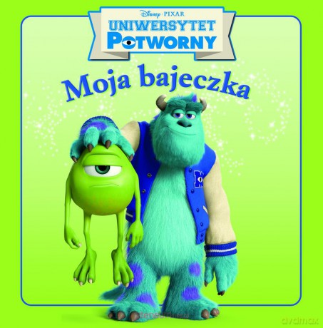 Moja bajeczka - Uniwersytet potworny. [KSĄŻKA]