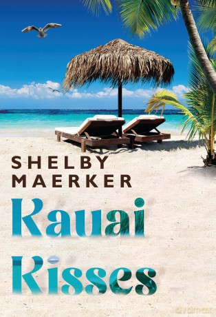 Kauai Kisses - Shelby Maerker [KSIĄŻKA]