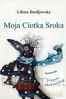 Moja Ciotka Sroka [KSĄŻKA]
