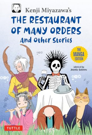 Kenji Miyazawa's Restaurant of Many Orders and Other Stories: The Manga Edition (Tuttle Japanese Classics In Manga) - Kenji Miyazawa [KSIĄŻKA]