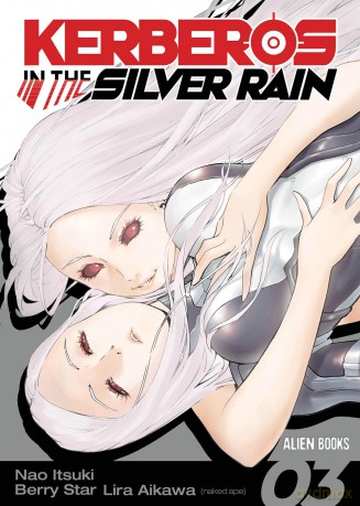 Kerberos in the Silver Rain Vol 3 (KERBEROS IN SILVER RAIN GN) - Lira Aikawa [KSIĄŻKA]