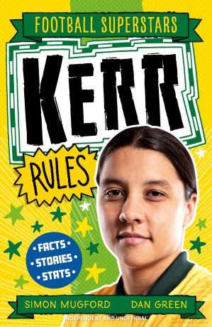 Kerr Rules (Football Superstars) - Simon Mugford [KSIĄŻKA]