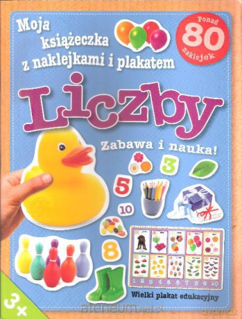 Moja ks. z naklejkami i plakatem - Liczby [KSĄŻKA]