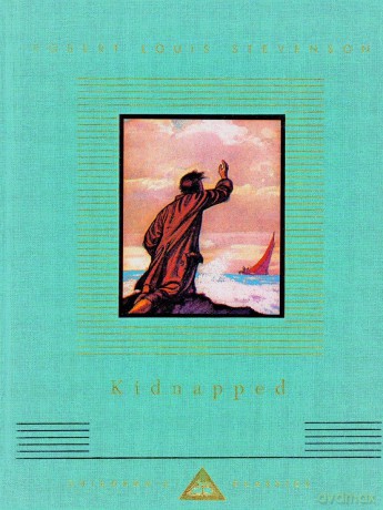 Kidnapped: Illustrated by Rowland Hilder: 0000 (Everyman's Library Children's Classics Series) - Robert Louis Stevenson [KSIĄŻKA]