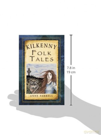 Kilkenny Folk Tales - Anne Farrell [KSIĄŻKA]