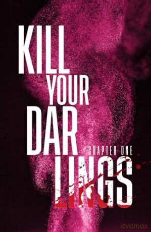 Kill Your Darlings - Ethan Parker [KSIĄŻKA]