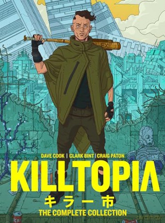 Killtopia: The Complete Collection - Dave Cook [KSIĄŻKA]