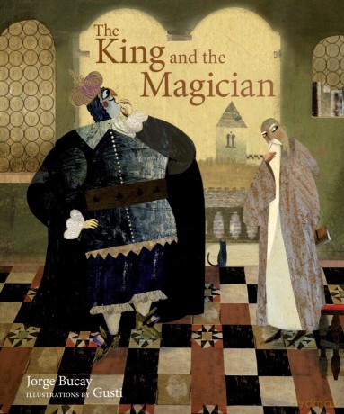 King and the Magician - Jorge Bucay [KSIĄŻKA]