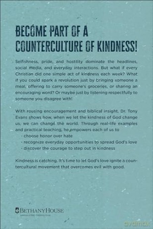 Kingdom Kindness: A Movement to Bring Calm to the Culture - Tony Evans [KSIĄŻKA]